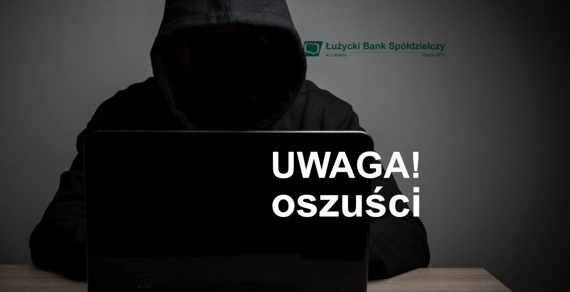 Uwaga na oszustów podszywających się pod pracowników Banku!